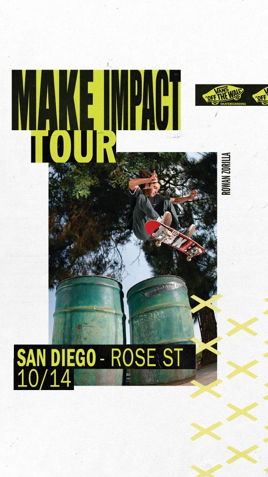 Rose Street & Vans Impact Tour: October 14th, 2023