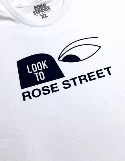 Look to Rose Street Tee White